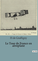 Tour de France en aéroplane