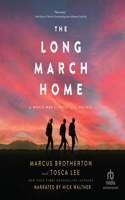 Long March Home