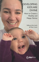 Developing kids are divine