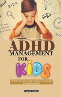 ADHD Management for Kids