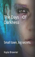 Days Of Darkness