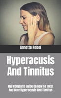 Hyperacusis And Tinnitus