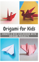 Origami for Kids