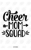 Cheer Mom Squad Notebook