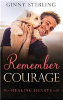 Remember Courage