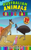 Australian Animals Volume 1 - Color & Learn