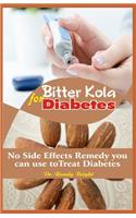 Bitter Kola for Diabetes