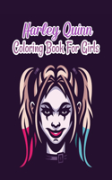 Harley Quinn Coloring Book For Girls