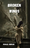 Broken wings Kahlil Gibran