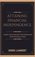 Attaining Financial Independence