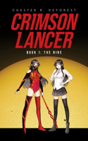 Crimson Lancer: Book 1