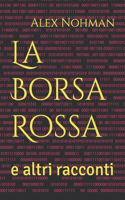 La Borsa Rossa