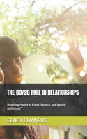 80/20 Rule in Relationships