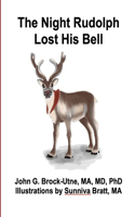 Night Rudolph Lost His Bell