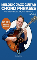 Melodic Jazz Guitar Chord Phrases