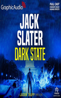 Dark State [Dramatized Adaptation]