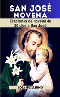 San José Novena: Oraciones de novena de 30 días a San José