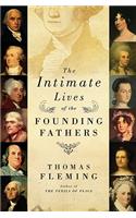 The Intimate Lives of the Founding Fathers