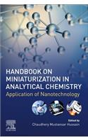 Handbook on Miniaturization in Analytical Chemistry