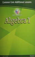 Center for Math Education 2012 Common Core Algebra 1 Additional Lessons Student Workbook Grade 8/9