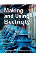 Making and Using Electricity, Below Level Grade 4: (Harcourt School Publishers Science)
