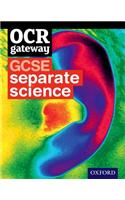 GCSE Gateway for OCR Separate Sciences Student Book