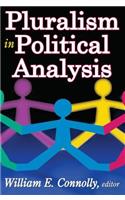 Pluralism in Political Analysis