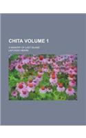 Chita; A Memory of Last Island Volume 1