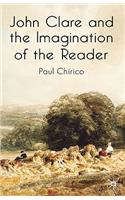 John Clare and the Imagination of the Reader: (English)