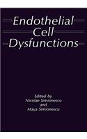 Endothelial Cell Dysfunctions