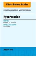 Hypertension, an Issue of Medical Clinics of North America