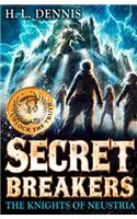 Secret Breakers: The Knights of Neustria: Book 3(Secret Breakers)
