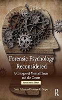 FORENSIC PSYCHOLOGY RECONSIDERED
