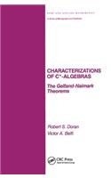 Characterizations of C* Algebras