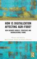 How is Digitalization Affecting Agri-food?
