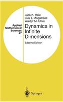 Dynamics in Infinite Dimensions: (47 Applied Mathematical Sciences)