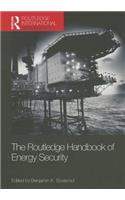 The Routledge Handbook of Energy Security