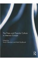 The Press and Popular Culture in Interwar Europe