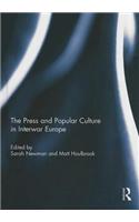 Press and Popular Culture in Interwar Europe