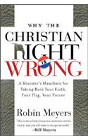 Why the Christian Right Is Wrong