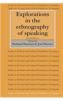 Explorations in the Ethnography of Speaking