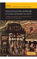 Negotiating Power in Early Modern Society