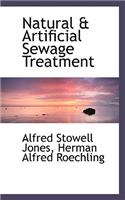 Natural & Artificial Sewage Treatment
