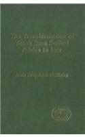 The Transformation of Torah from Scribal Advice to Law