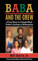 Baba and the Crew