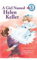 A Girl Named Helen Keller