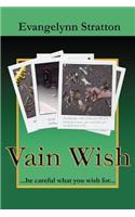 Vain Wish