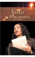 Saved by Philosophy