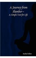 Journey from Slumber A Simple Text for Life