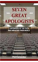 Seven Great Apologists